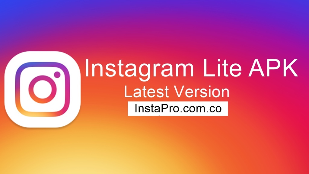 Instagram Lite Pro APK